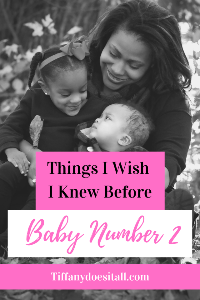 Things I Wish I knew Baby Number 2 - Tiffanydoesitall.com