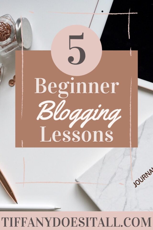 Beginner Blogging Lessons