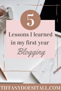 Lessons I learned my first year blogging pin