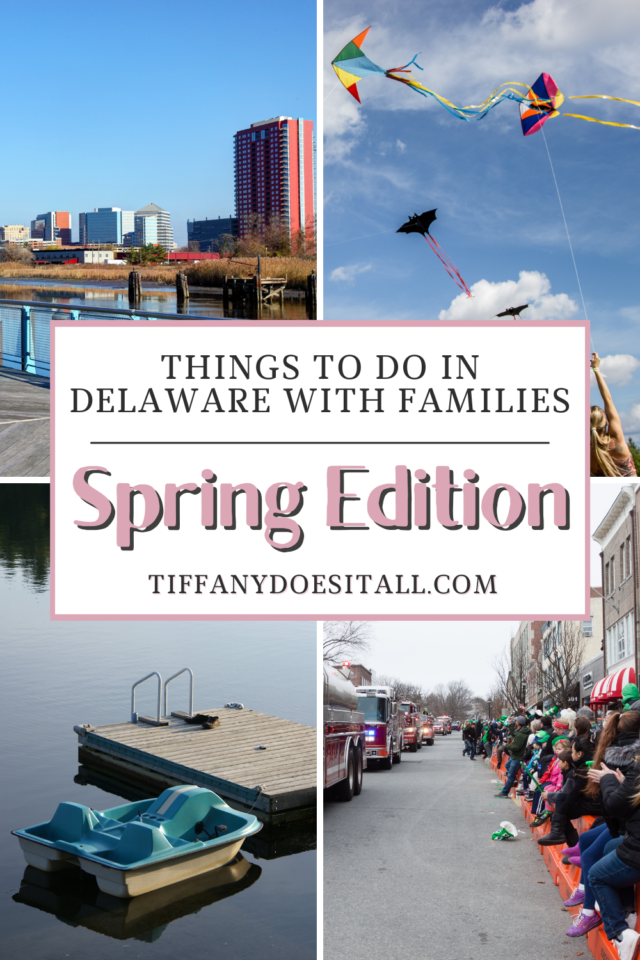 FAMILY ACTIVITIES TO DO IN DELAWARE IN THE SPRING