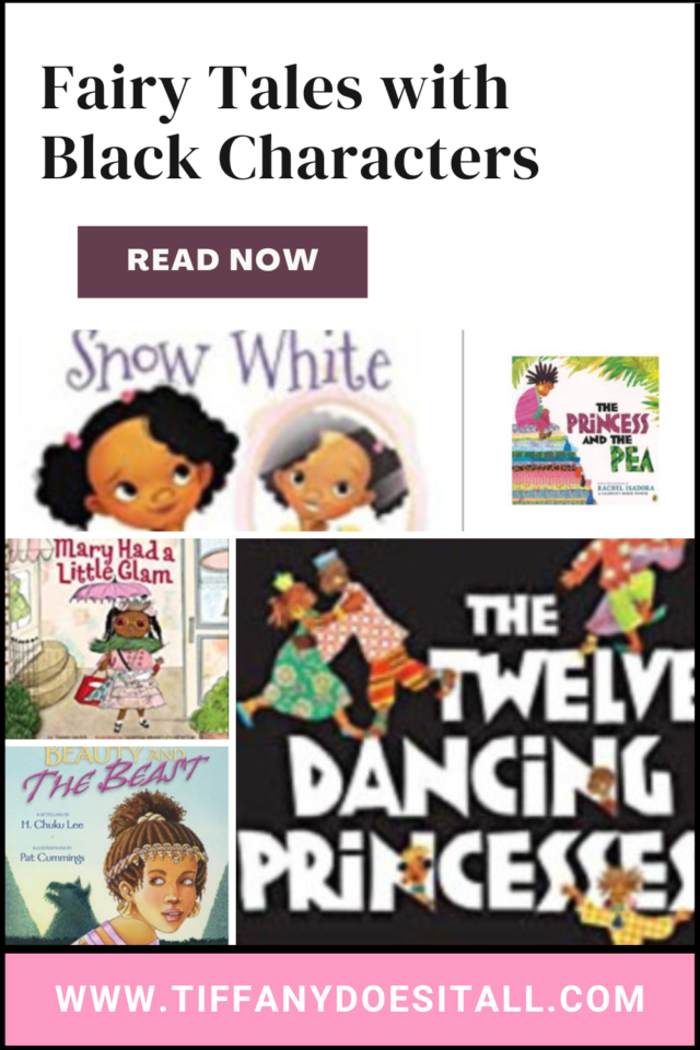 The Harrison Family's favorite favorite Fairy Tales with Black Characters.