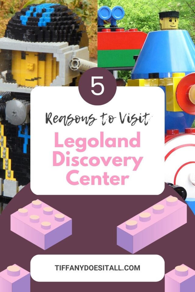 5 REASONS TO VISIT LEGOLAND DISCOVERY CENTER WITH YOUR FAMILY