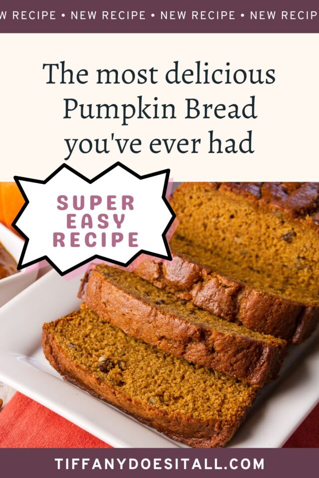 This super easy pumpkin bread recipe is easily the best pumpkin bread that you have ever had!