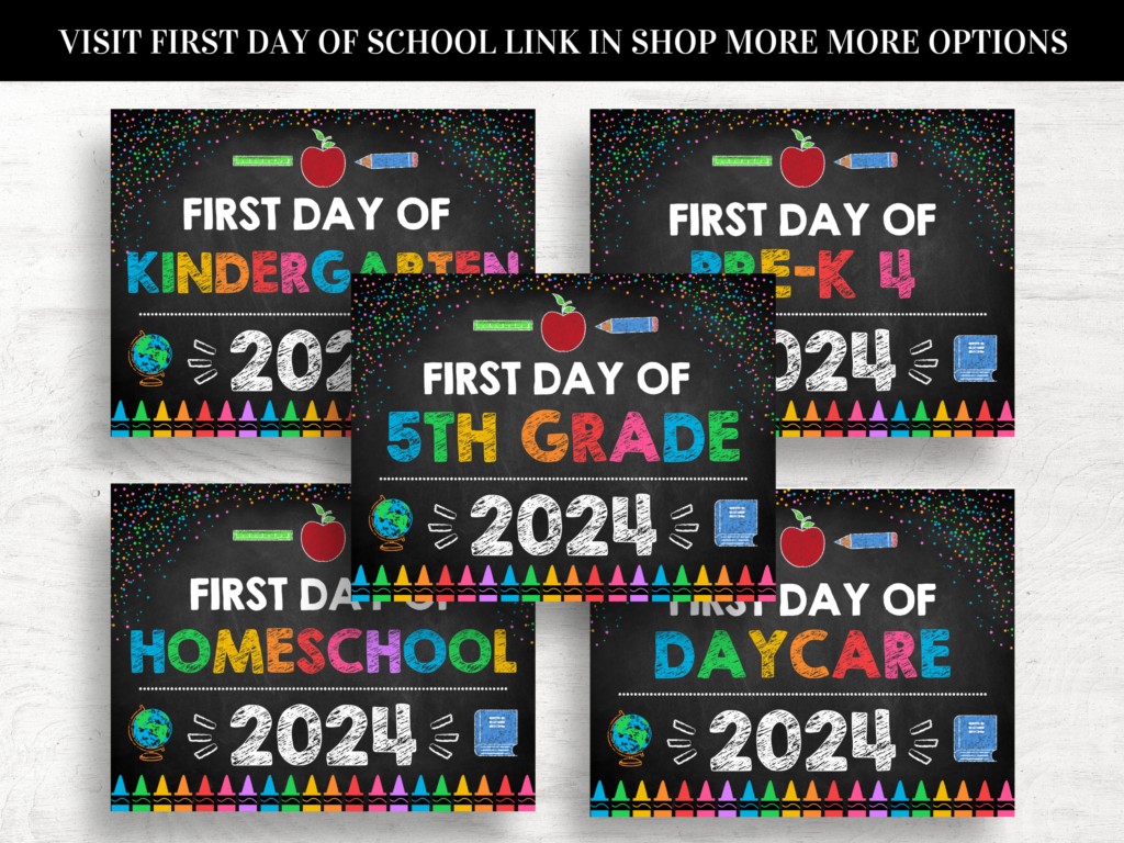 Multiple first day of school signs